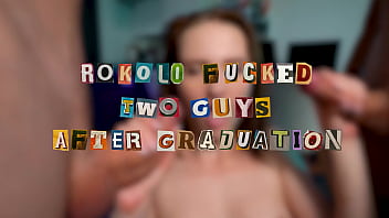 My friends fuck me after graduation pussyfuck deepthroat facial full