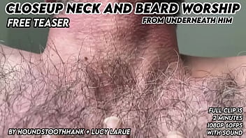 Closeup neck and beard worship from underneath him
