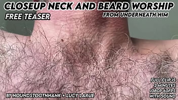 Closeup neck and beard worship from underneath him