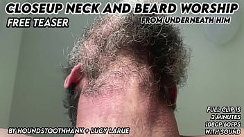 Closeup neck and beard worship from underneath him