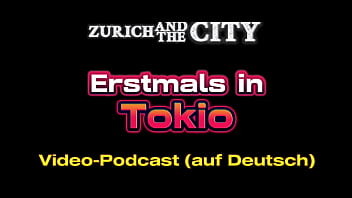 Erstmals in tokio – xxx podcast auf deutsch