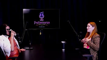 Compilados da natasha fiore no preliminares podcast com bia hot parte 3 watch sheer red