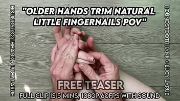 Older hands trim natural little fingernails pov