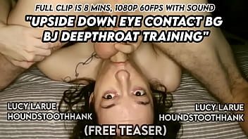 Upside down eye contact bg bj deepthroat training