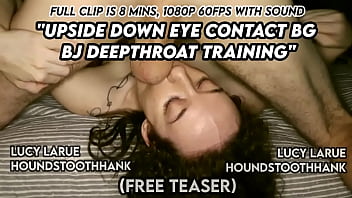 Upside down eye contact bg bj deepthroat training