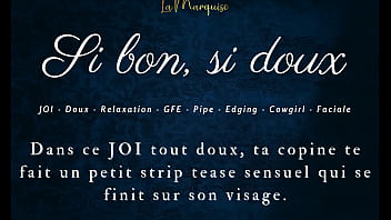 Si bon si doux french audio joi gfe Si bon si doux french audio joi gfe