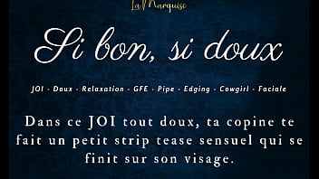 Si bon si doux french audio joi gfe