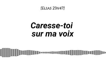 Audio pour les femmes caresse toi sur ma voix fr voix seule asmr érotique instructions doigtage suggéré fantasme auditif