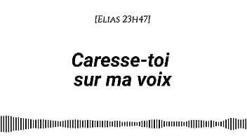 Audio pour les femmes caresse toi sur ma voix fr voix seule asmr érotique instructions doigtage suggéré fantasme auditif