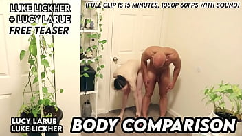 Luke lickher lucy larue body comparison