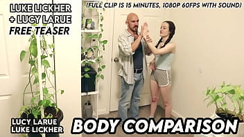 Luke lickher lucy larue body comparison