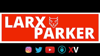 Ya viste el nuevo video en #xvideos si no lo viste aquí te lo dejo #larxparker