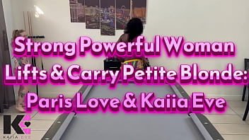 Strong powerful woman lifts & carry petite blonde paris love & kaiia eve