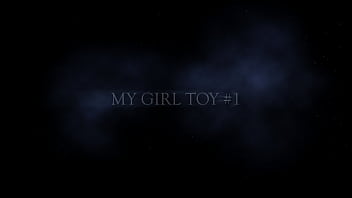 My girl toy #1 trailer