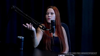 Melhores momentos da carla santos no preliminares podcast com bia hot parte 3 watch sheer red