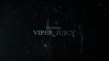 Hot in viper juicy's hot hole