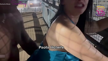 Filmei minha esposa puta em publico dando para um preto roludo paolla hotwife Filmei minha esposa puta em publico dando para um preto roludo paolla hotwife