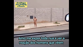 Exibicionismo hard eu esposa bem cadelinha andando toda nua pelas ruas pra me expor