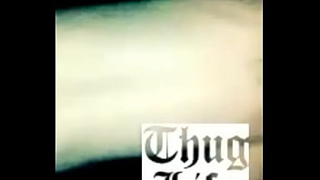 Thug life fucking