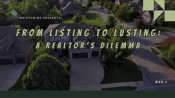 From listing to lusting a realtor's dilemma