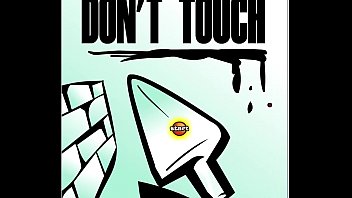 Don't touch