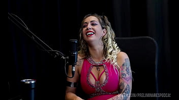 Melhores momentos da julia fontanelli no preliminares podcast com bia hot parte 2 watch sheer red