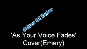 Ashes of fades as your voce fades cover emery