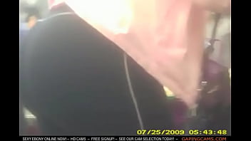 Big round ebony butt hidden cam free cams ebony live webcams