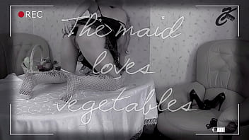 The maid loves vegetables