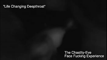 The famous tasmanian deep throat face fucking queen chastity eve