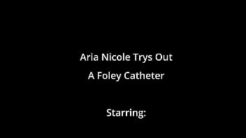 Aria nicole trys out a foley catheter