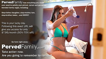 C'mon stepbro you know you want to feel my pussy again