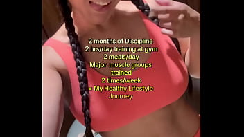 2 months of discipline 2 hrs day of training at gym2 meals daymajor muscle groups trained 2 times week my health