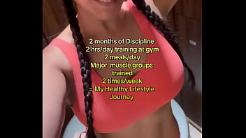 2 months of discipline 2 hrs day of training at gym2 meals daymajor muscle groups trained 2 times week my health