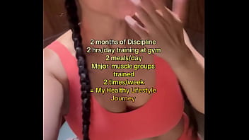 2 months of discipline 2 hrs day of training at gym2 meals daymajor muscle groups trained 2 times week my health