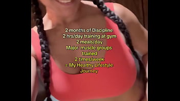 2 months of discipline 2 hrs day of training at gym2 meals daymajor muscle groups trained 2 times week my health