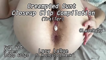 Creampied cunt closeup clip compilation
