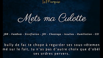 Mets ma culotte french femdom sissification audio joi cei
