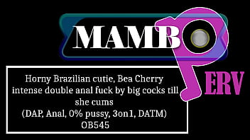 Horny brazilian cutie bea cherry intense double anal fuck by big cocks till she cums dap anal 0% pussy 3on1 datm bbc dirty talk ob545