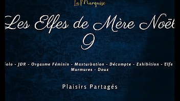 Les elfes de mère noël 9 french dirty talk female solo