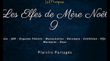 Les elfes de mère noël 9 french dirty talk female solo