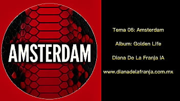 Nonton Amsterdam - Dayana De La Franja. Track 06, &aacute;lbum: Golden Life. Year 2025 thumbnail