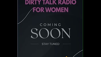 Dirty talk radio for women introduction audio only