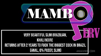 Khali noire very beautiful slim brazilian returns after two years to fuck the biggest cock in brazil anal 0% pussy a