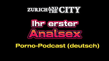 Ihr erster analsex – live porno podcast xxx