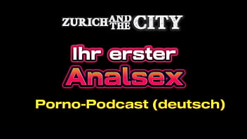 Ihr erster analsex – live porno podcast xxx