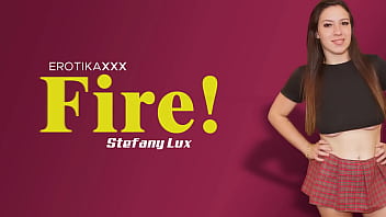 Stefany lux fire erotikaxxx trailer