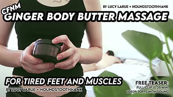 Cfnm ginger body butter massage for tired feet and muscles Cfnm ginger body butter massage for tired feet and muscles