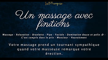 Un massage avec finitions french audio porn blowjob