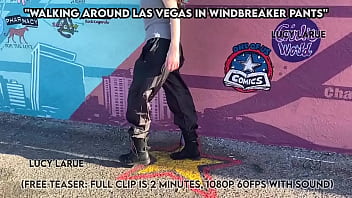 Walking around las vegas in windbreaker pants